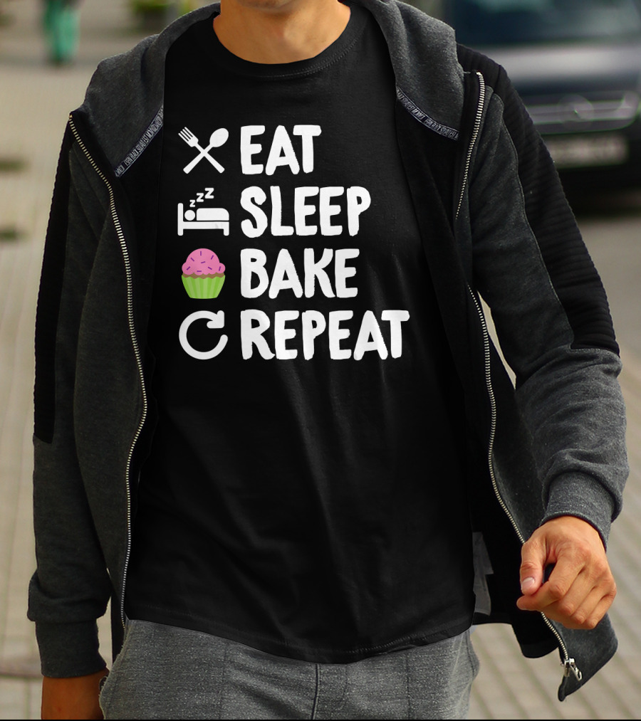 Eat Sleep Bake Repeat Bakery Funny Best Cupcake Icons T-Shirt