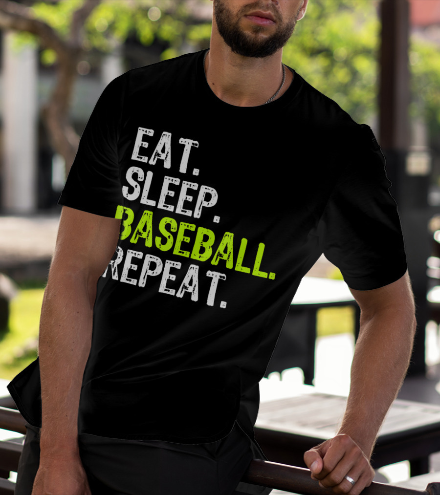 Eat Sleep Baseball Repeat Funny Cool Player Coach T-Shirt