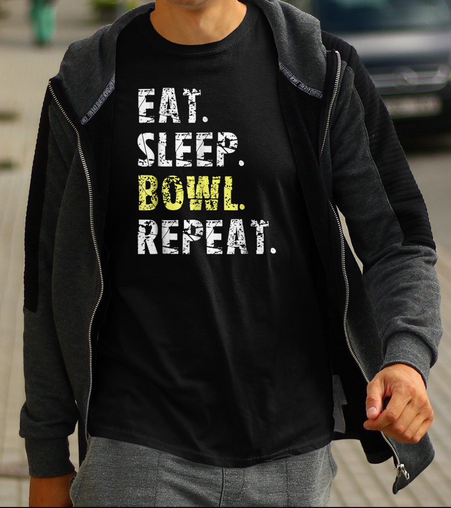 Eat Sleep Bowl Repeat Funny Bowl Text T-Shirt