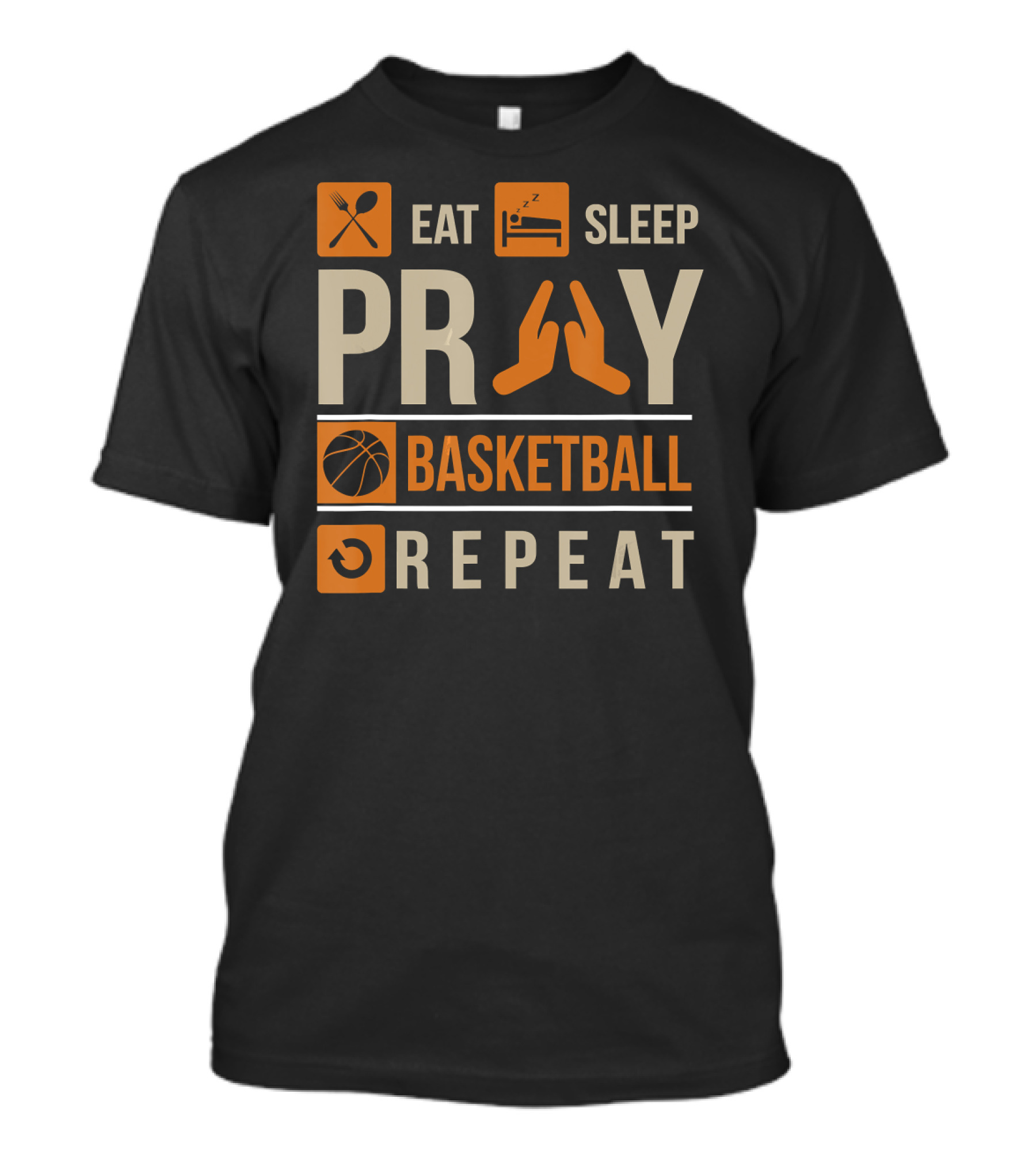 Eat Sleep Pray Basketball Repeat Catholic Basketball Lovers Faith-Based Sports Routine T-Shirt