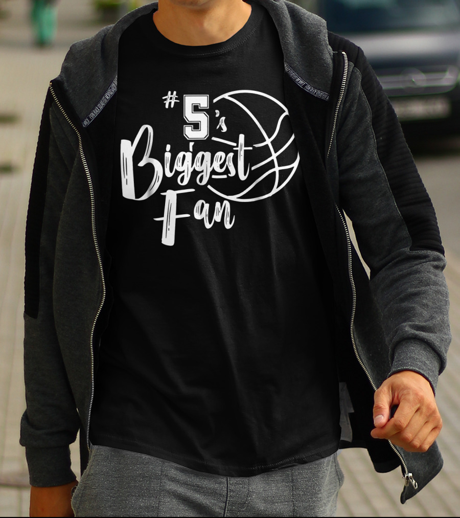 5's Biggest Fan Basketball T-Shirt