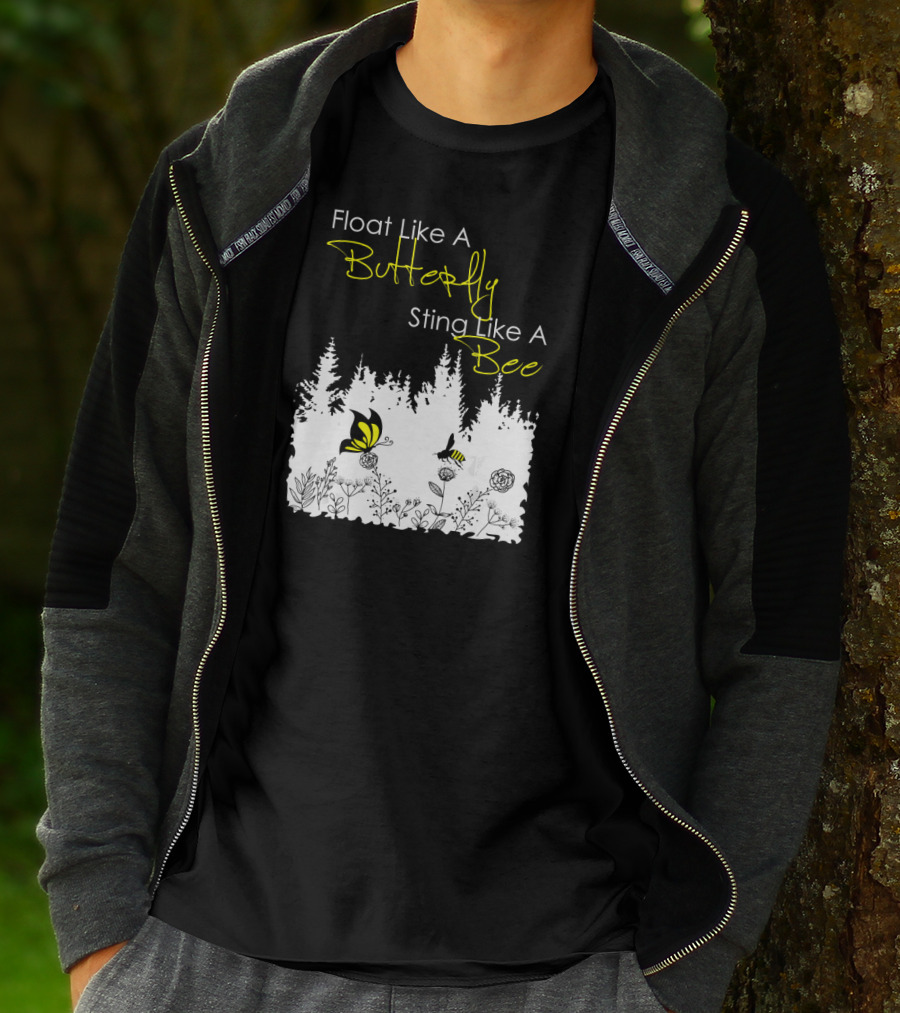 Float Like A Butterfly Sting Like A Bee Forest Nature Scene With Yellow Butterfly And Bee T-Shirt