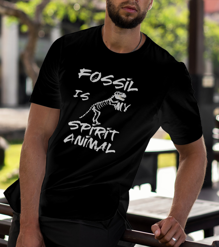 Fossil Is My Spirit Animal Archeology Dinosaur Skeleton T-Shirt