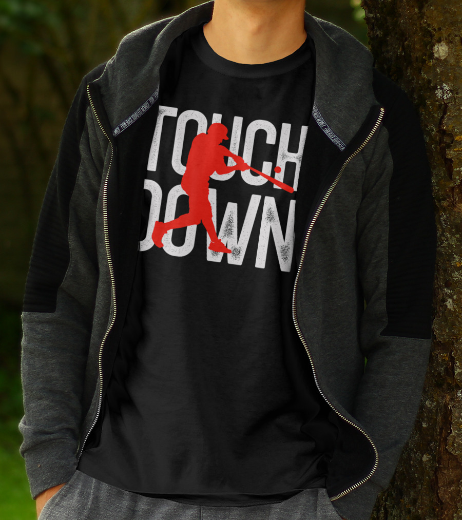 Touchdown Baseball Football Sarcasm Humor T-Shirt