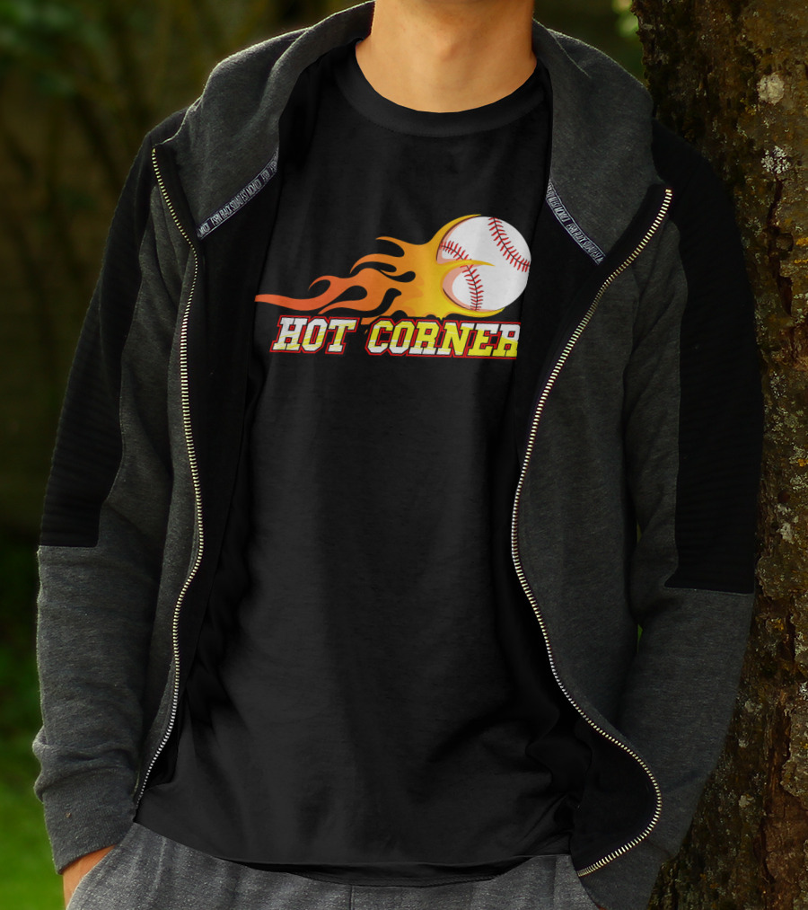 Funny Baseball Slang Hot Corner Flame Baseball T-Shirt