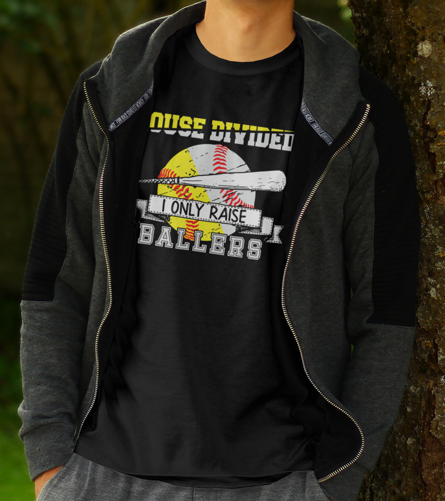 House Divided I Only Raise Ballers T-Shirt