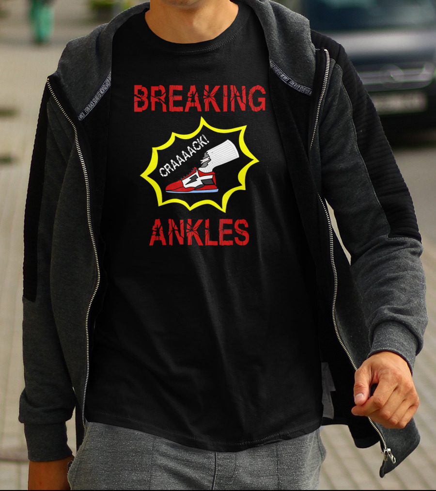 Funny Basketball Breaking Ankles Craaack T-Shirt