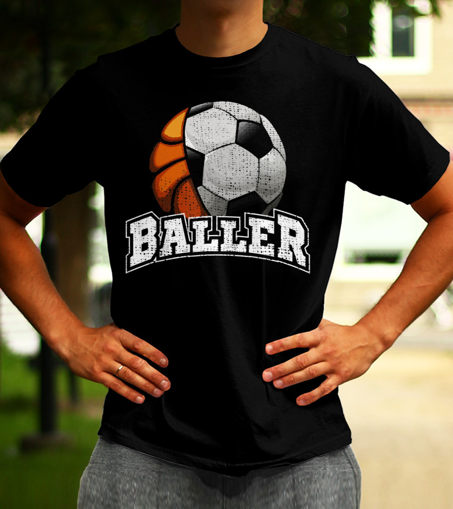 Baller Funny Basketball Soccer Player Fusion T-Shirt