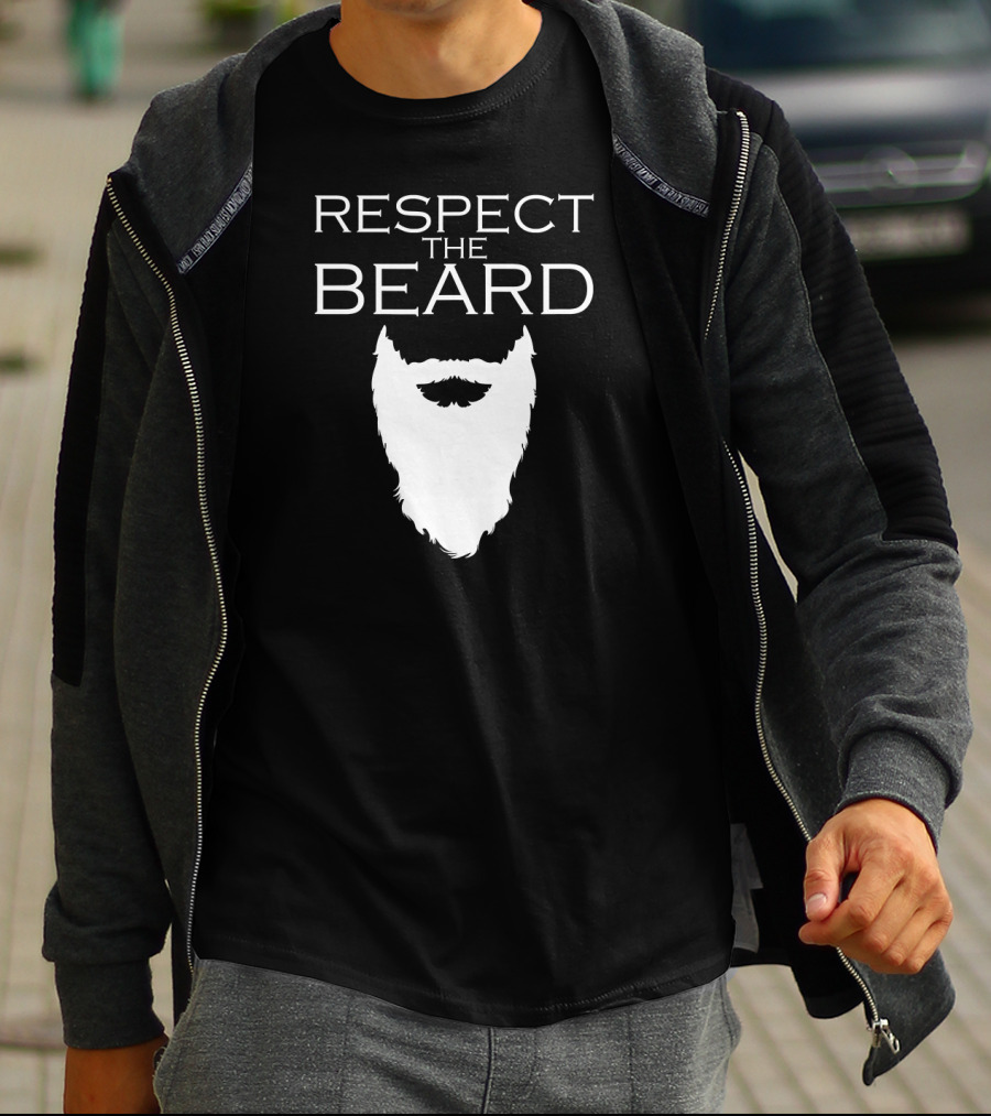 Respect The Beard For Bearded Men T-Shirt