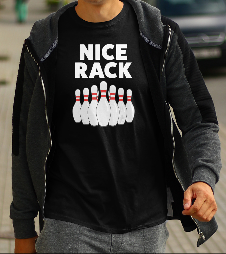 Nice Rack Funny Bowling Dad T-Shirt