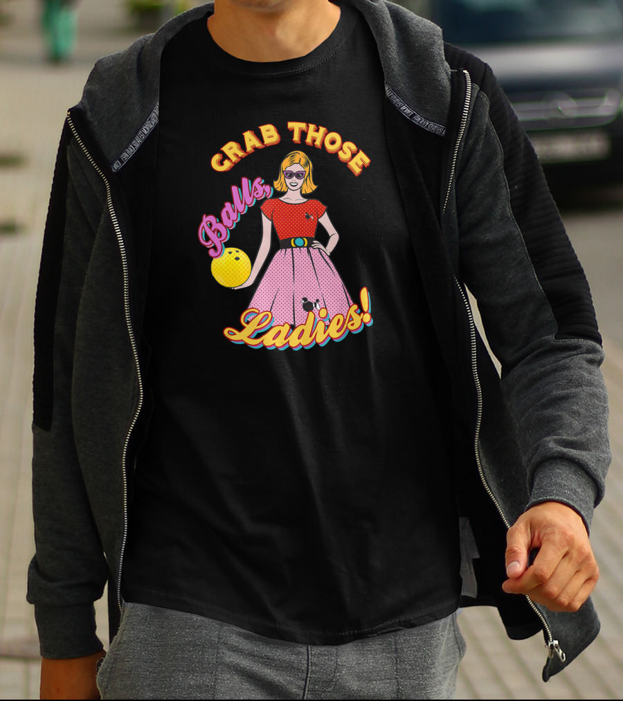 Grab Those Balls Ladies 1950's Bowling Fan T-Shirt