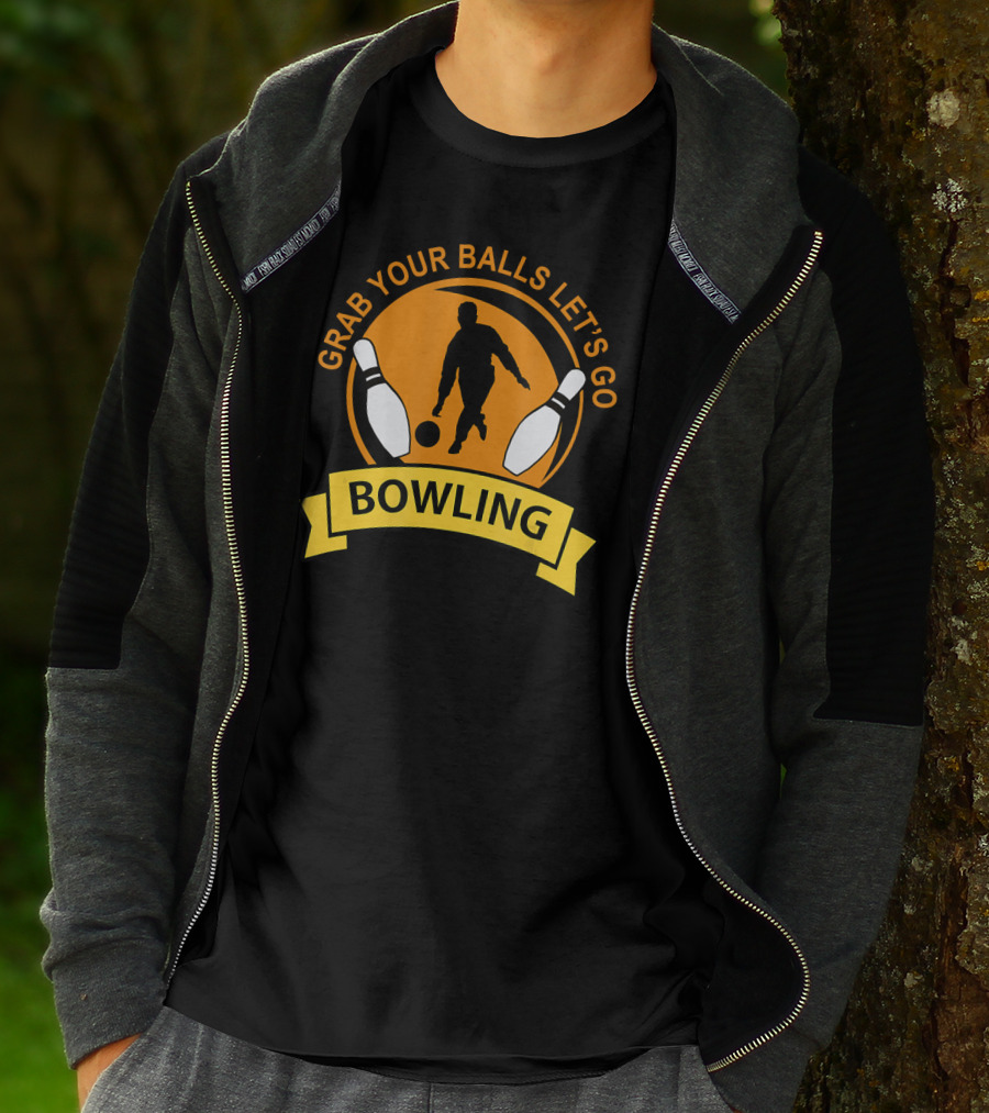 Grab Your Balls Let's Go Bowling Club T-Shirt