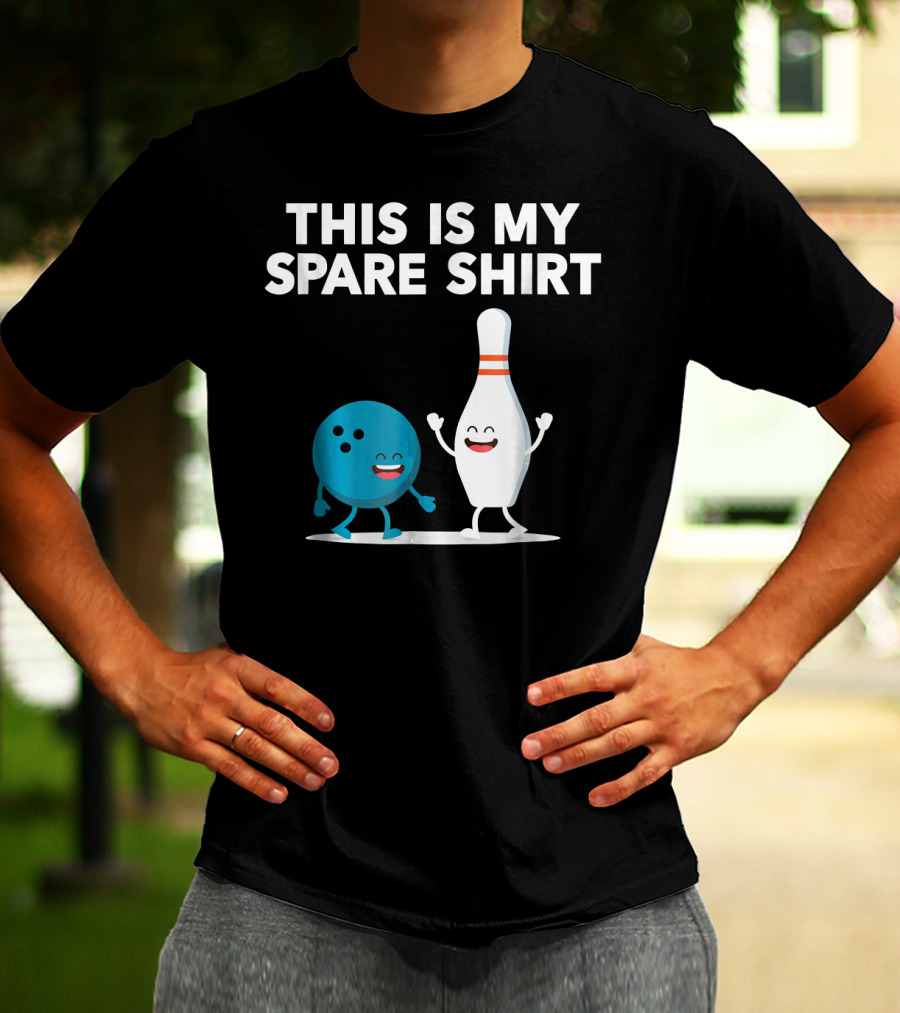 This Is My Spare Shirt Funny Bowling Pin And Ball T-Shirt