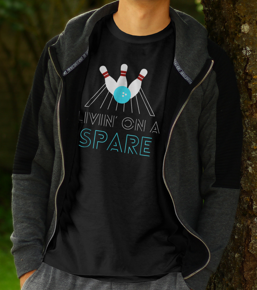 Funny Bowling Livin On A Spare Pin Action Humor T-Shirt