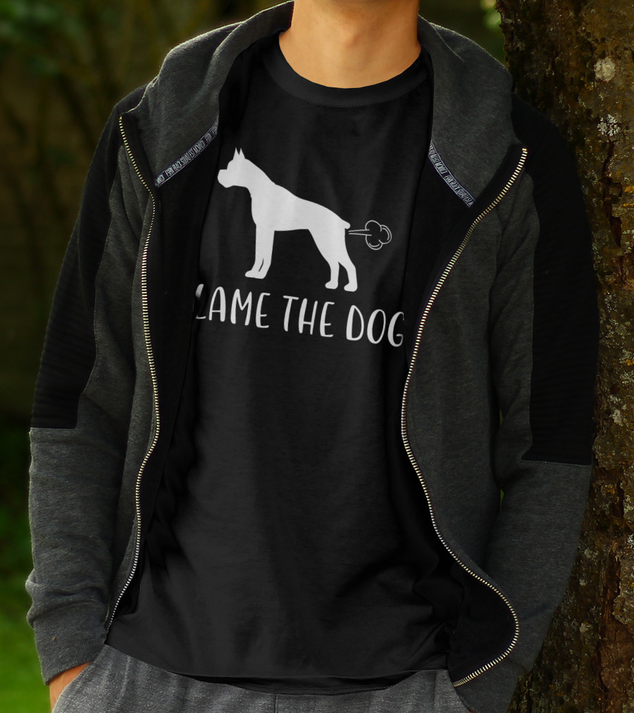 Blame The Dog Funny Boxer Dog Best Bo T-Shirt