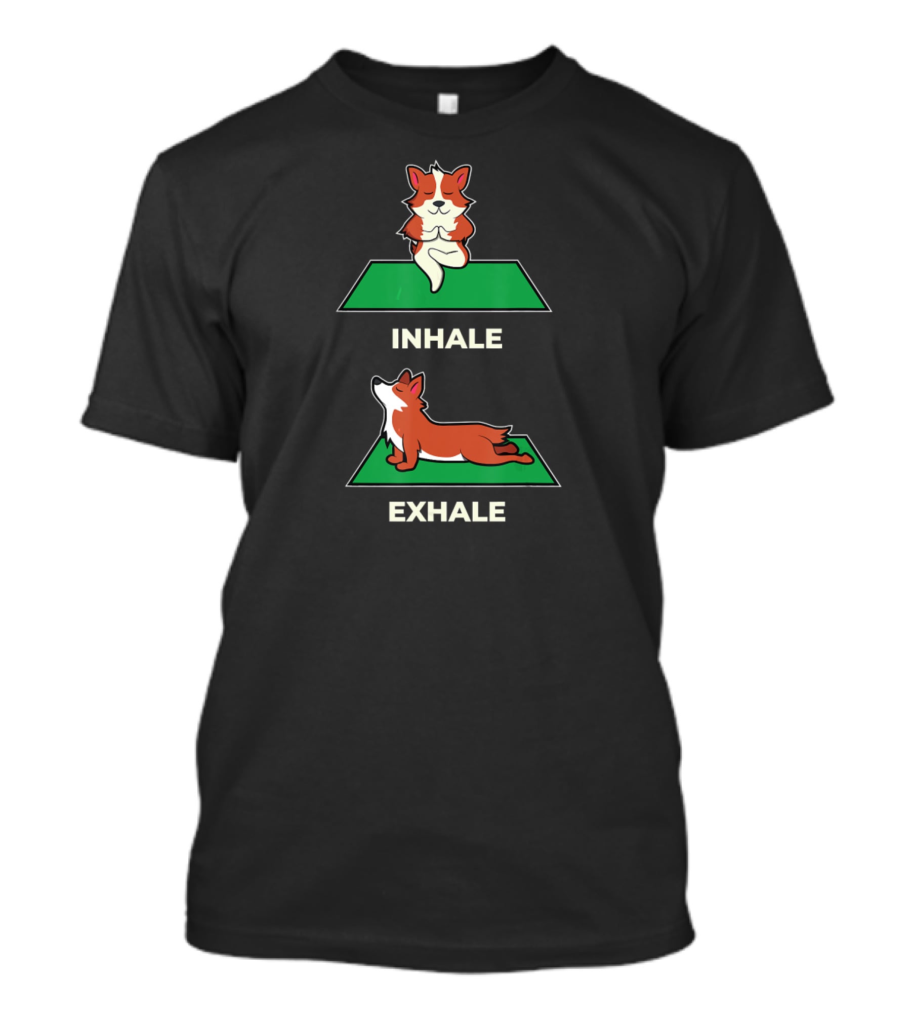 Pilates Yoga Inhale Exhale Funny Corgi T-Shirt