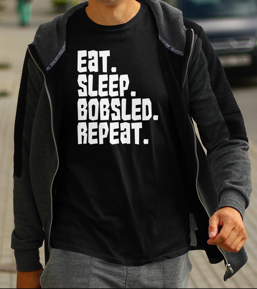 Eat Sleep Bobsled Repeat Funny Patriotic Everyday T-Shirt