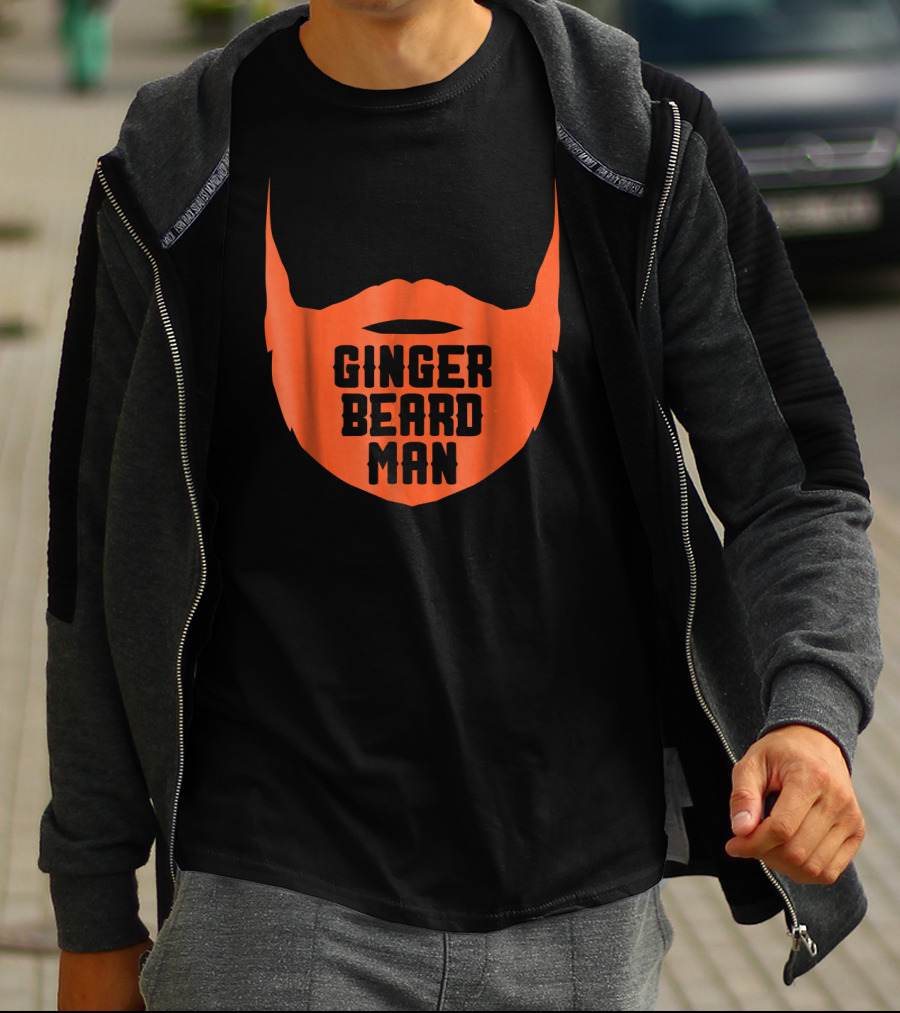 Ginger Beard Man Funny Red Head T-Shirt