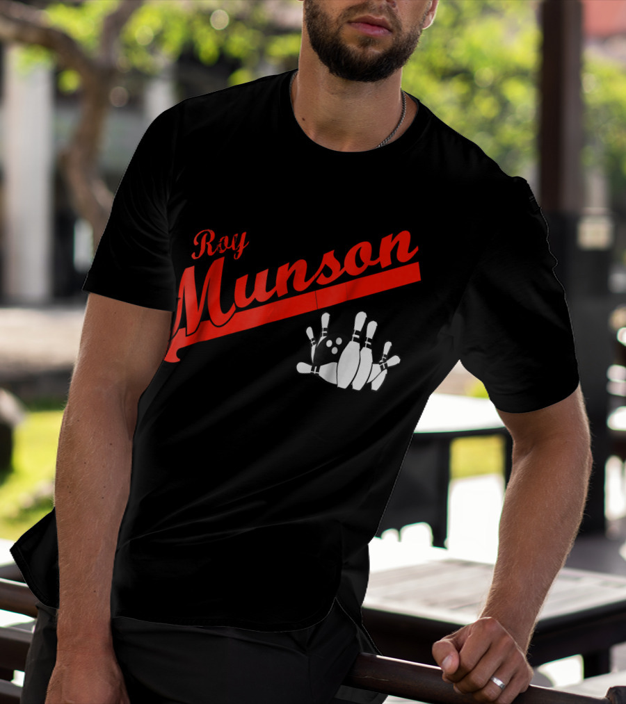 Roy Munson Kingpin Bowling Funny T-Shirt