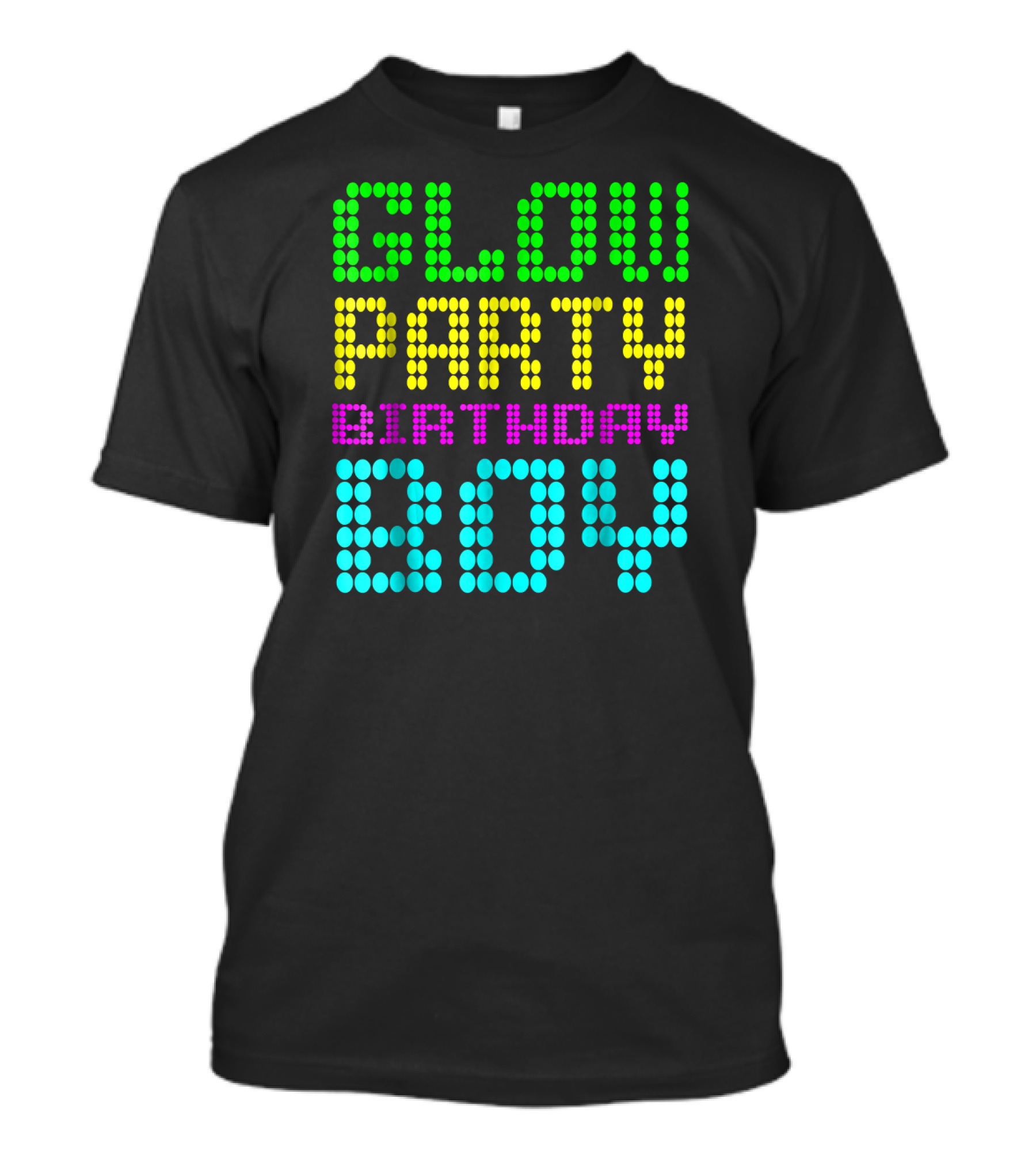 Glow Party Birthday Boy Colorful Dot Text T-Shirt