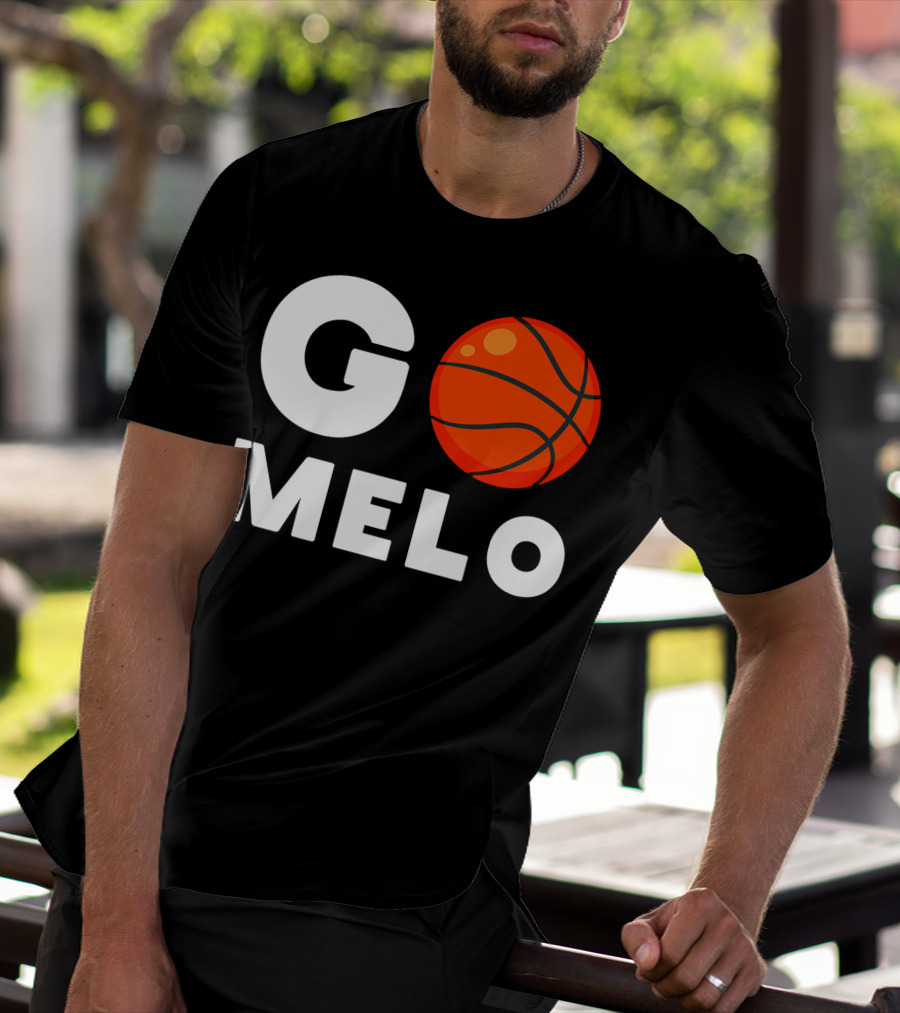 Go Melo Carmelo Basketball Enthusiast Gear T-Shirt