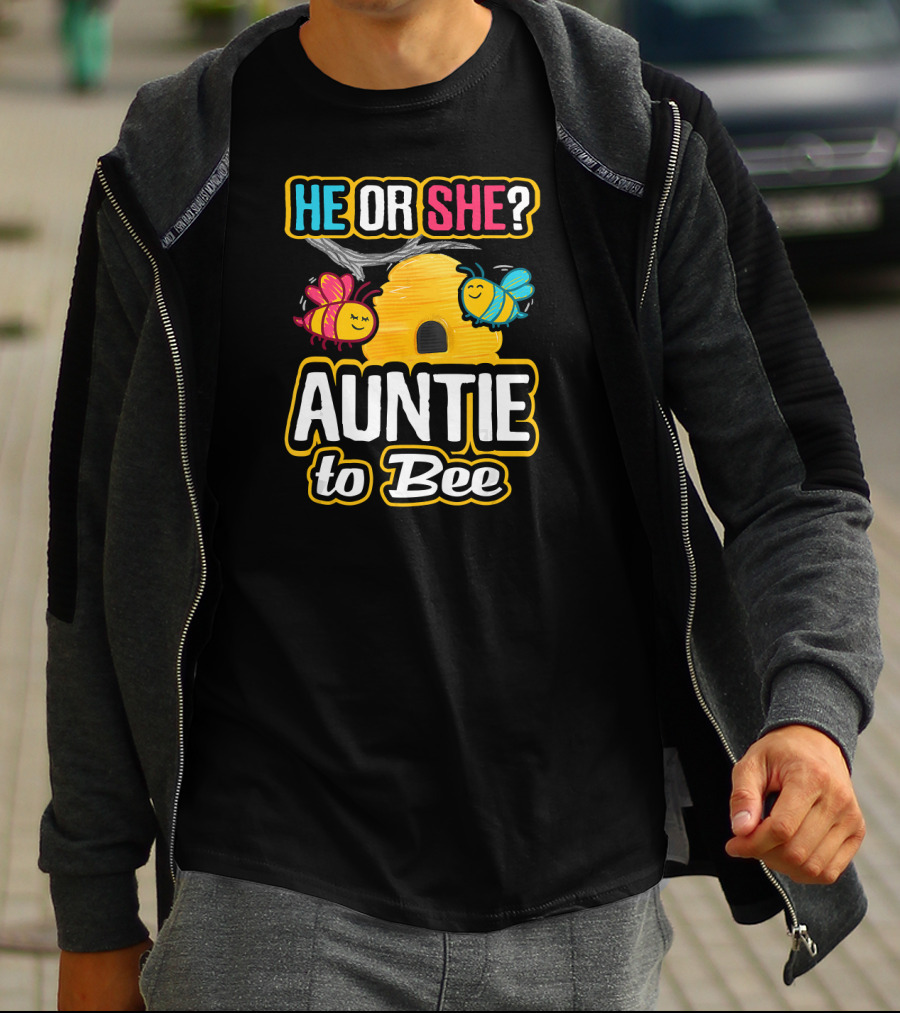 He Or She Auntie To Bee Gender Reveal Bees Hive T-Shirt