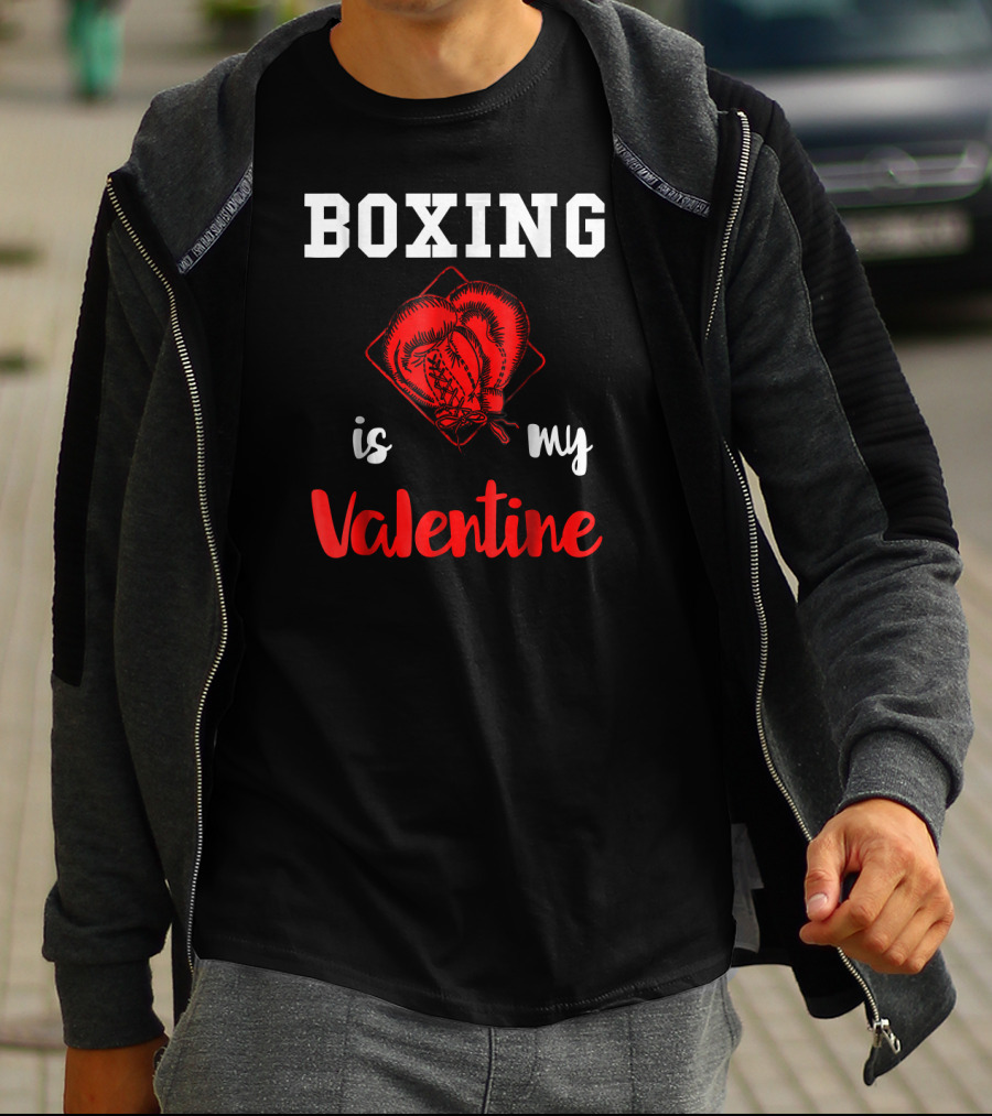 Boxing Is My Valentine Boxing Gloves Love T-Shirt