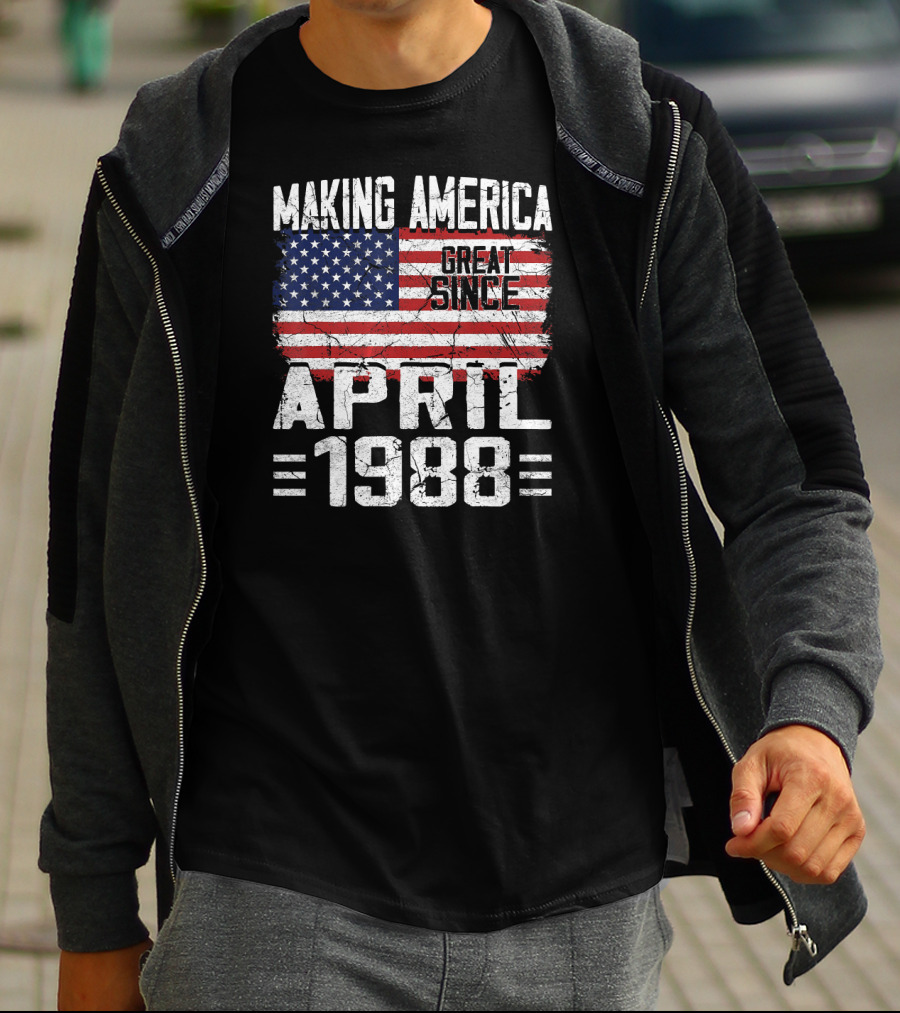 Making America Great Since April 1988 Vintage USA Flag T-Shirt