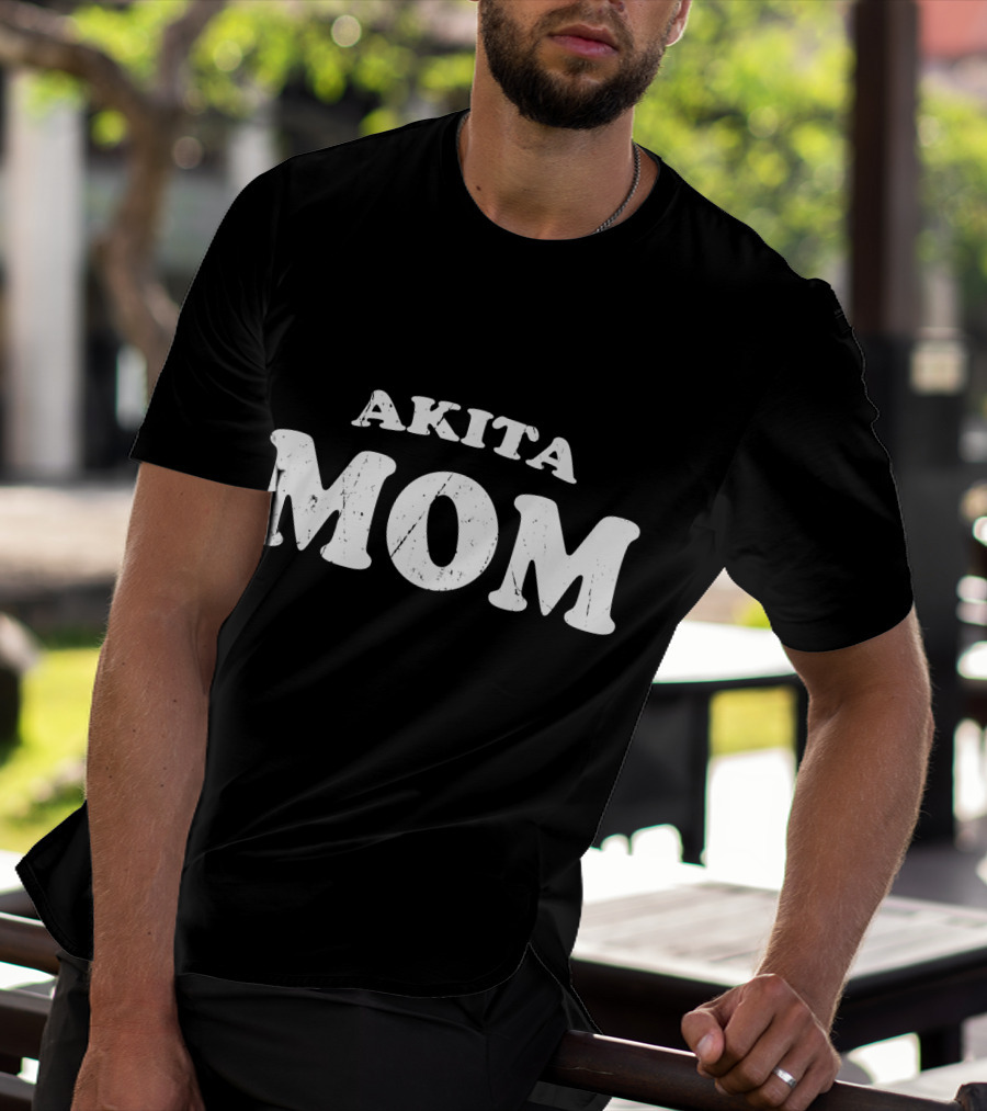 Akita Mom Dog Mother Cute Pet T-Shirt