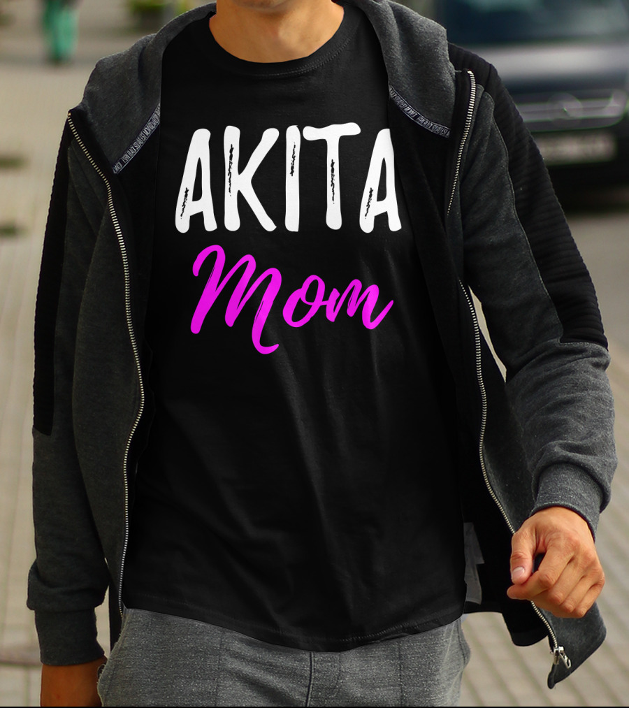 Akita Mom Funny Akita Dog T-Shirt
