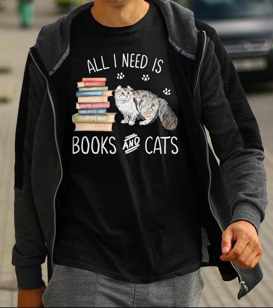 All I Need Is Books And Cats T-Shirt
