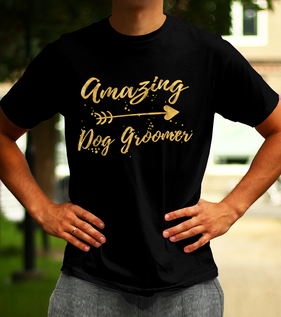 Amazing Dog Groomer Arrow Text T-Shirt