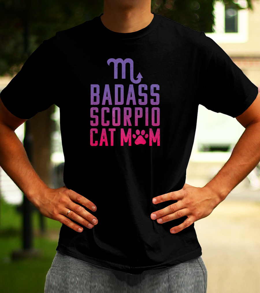 Badass Scorpio Cat Mom With Zodiac Symbol And Paw Prints T-Shirt