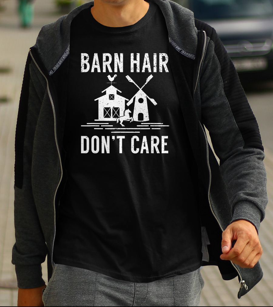 Barn Hair Don't Care Windmill Barn Rooster Horse Farm T-Shirt