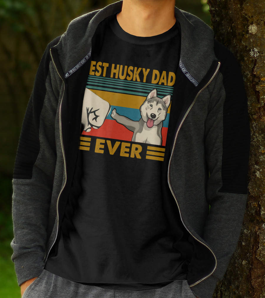 Best Husky Dad Ever Fist Bump With Husky T-Shirt