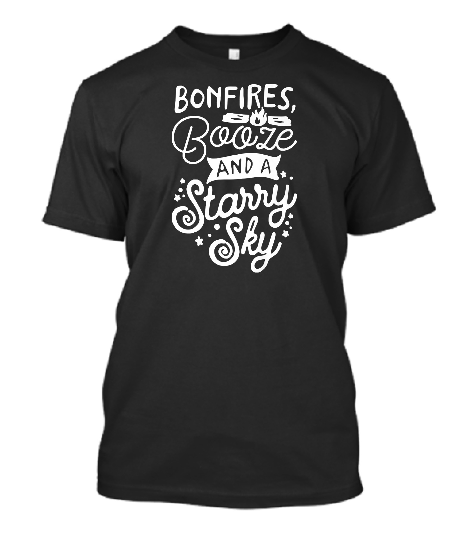 Bonfires, Booze, And A Starry Sky T-Shirt