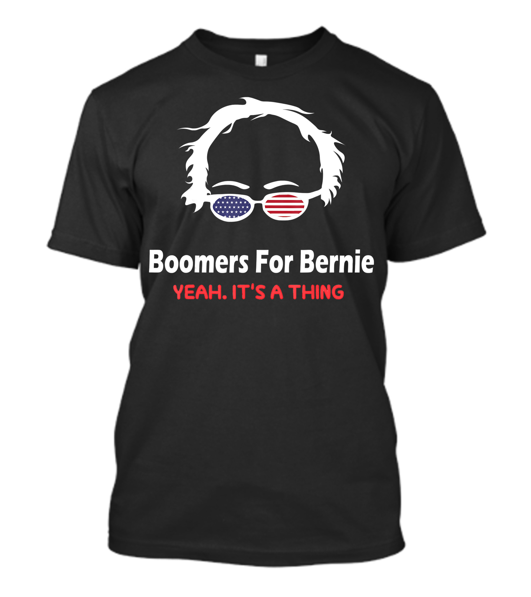 Boomers For Bernie Yeah It's A Thing American Flag Sunglasses T-Shirt