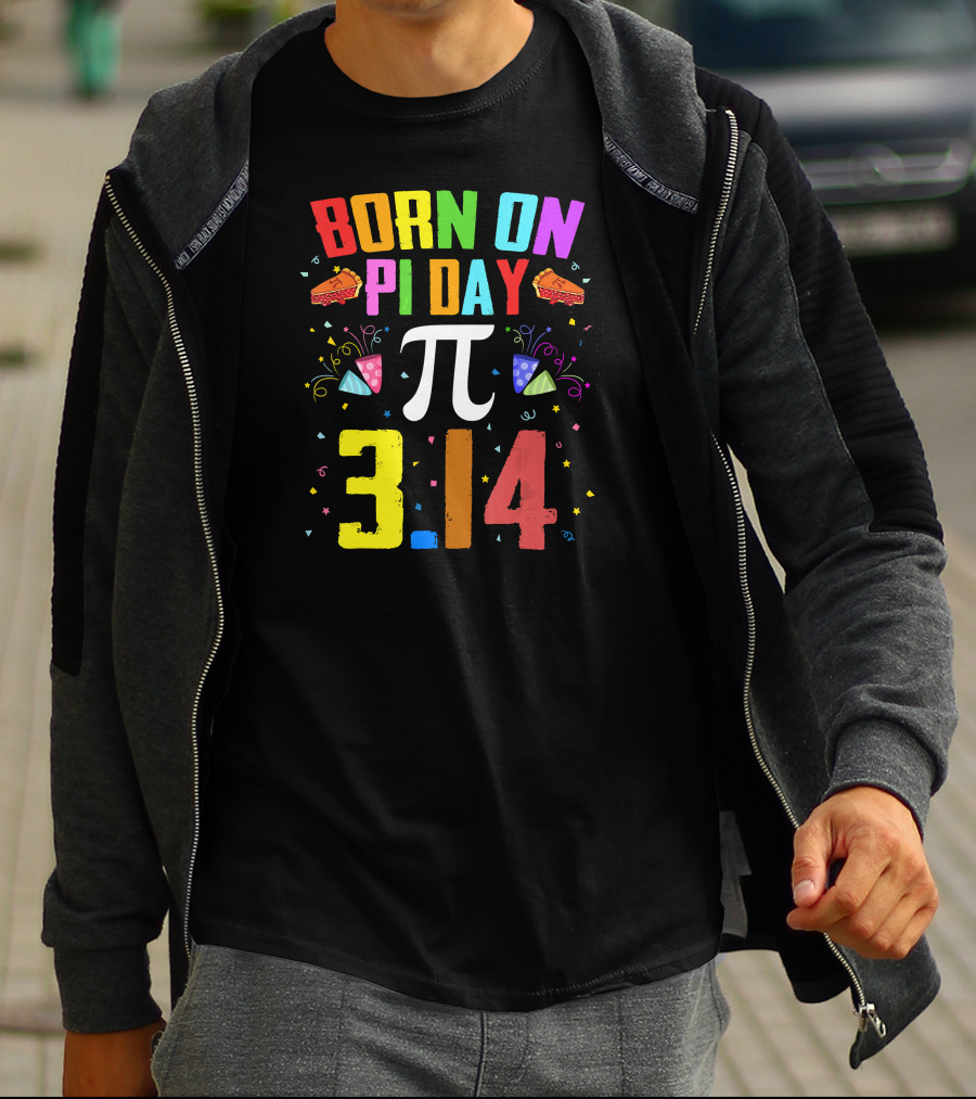 Born On Pi Day 3.14 March 14 Birth T-Shirt
