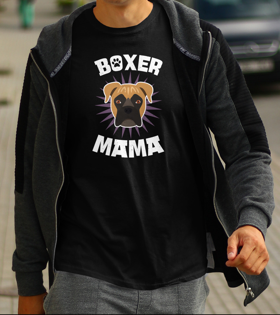 Boxer Mama Dog Owner Mom Of Boxer T-Shirt