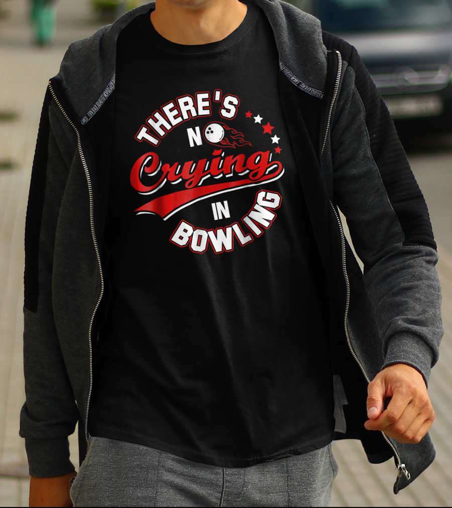 There's No Crying In Bowling Vintage Sports Humor With Bowling Ball And Stars T-Shirt