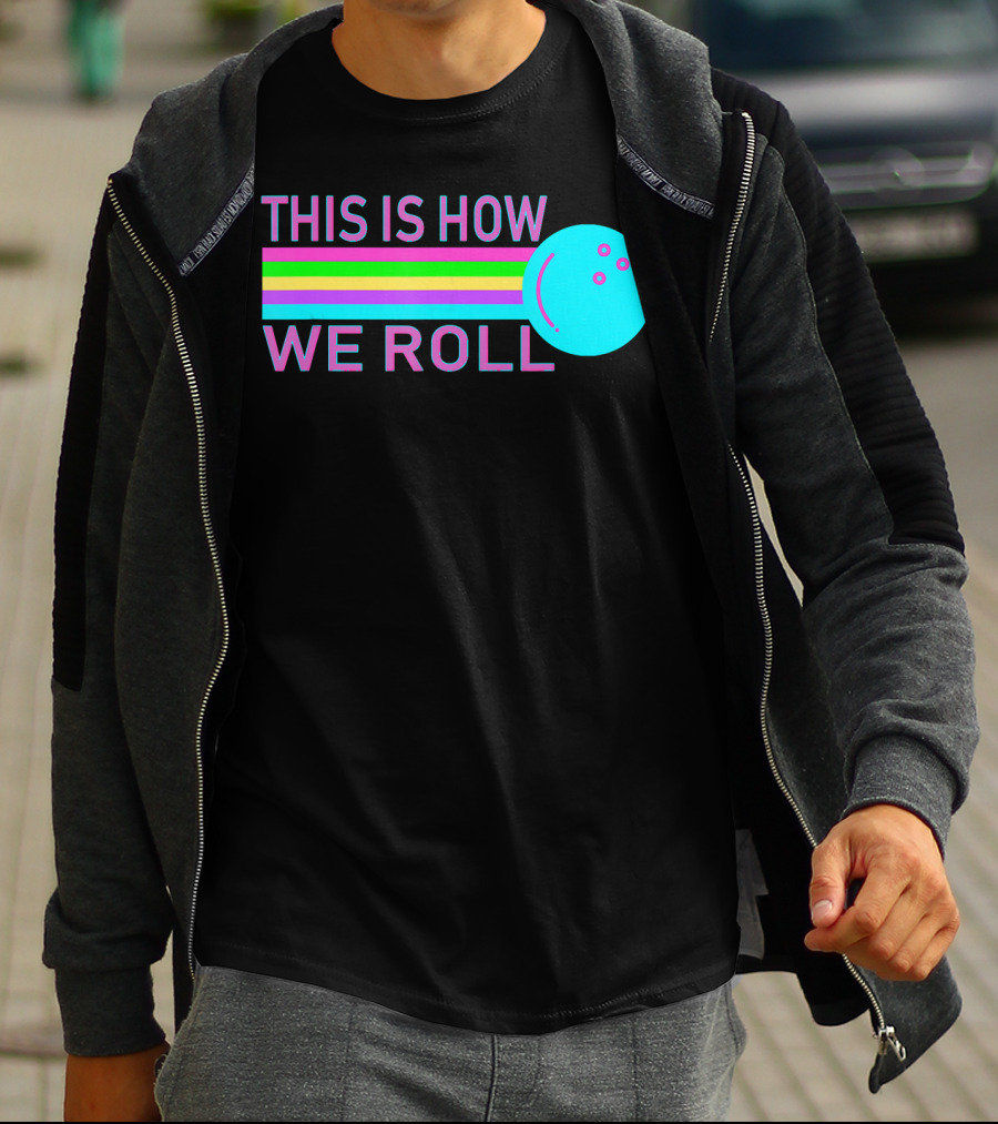 This Is How We Roll Vintage Classic Bowling Retro Bowling Ball Stripes T-Shirt