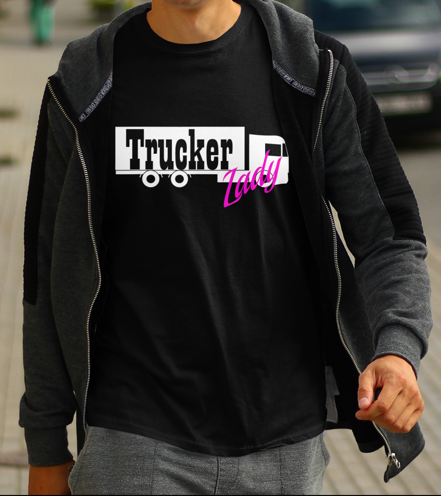 Trucker Lady Truck Driver Female Power T-Shirt
