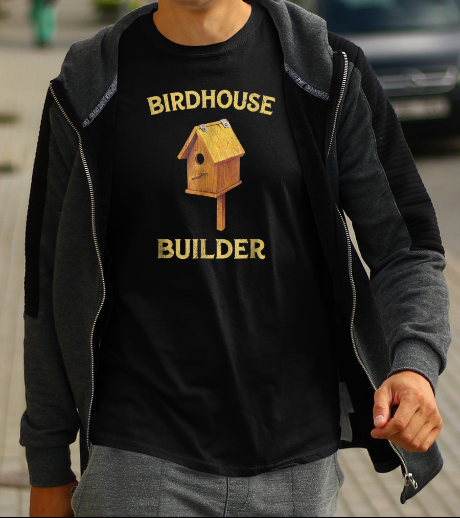 Birdhouse Builder Vintage Woodworking T-Shirt