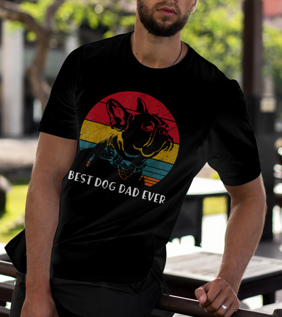 Best Dog Dad Ever Vintage French Bulldog Retro Colors T-Shirt