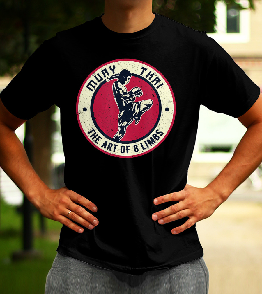 Muay Thai The Art Of 8 Limbs Vintage Boxing Karate T-Shirt