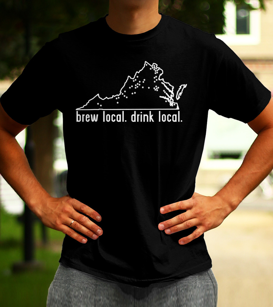 Virginia State Brewery Map Brew Local Drink Local Craft Beer T-Shirt