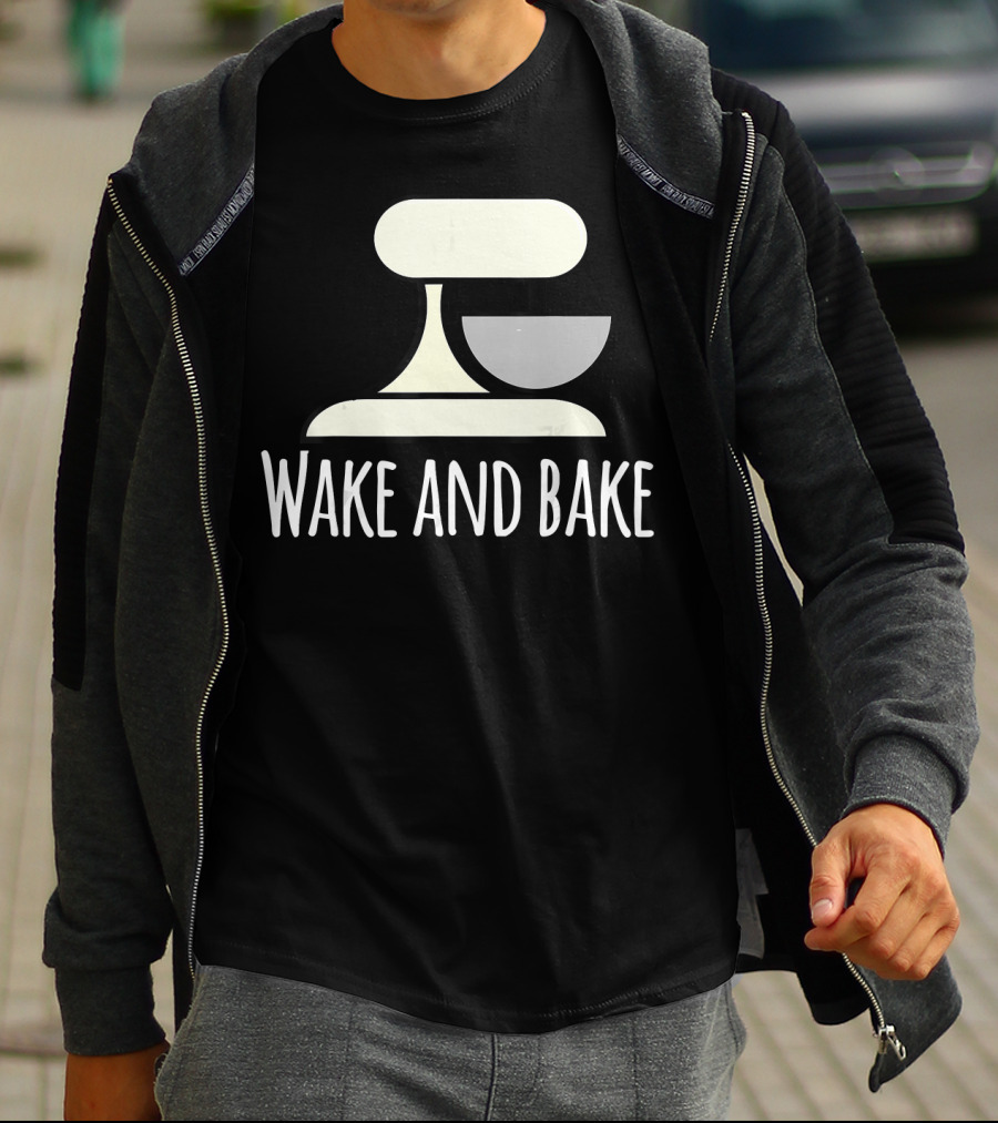 Wake And Bake Crazy Baking Lady Mixi With Mixer T-Shirt