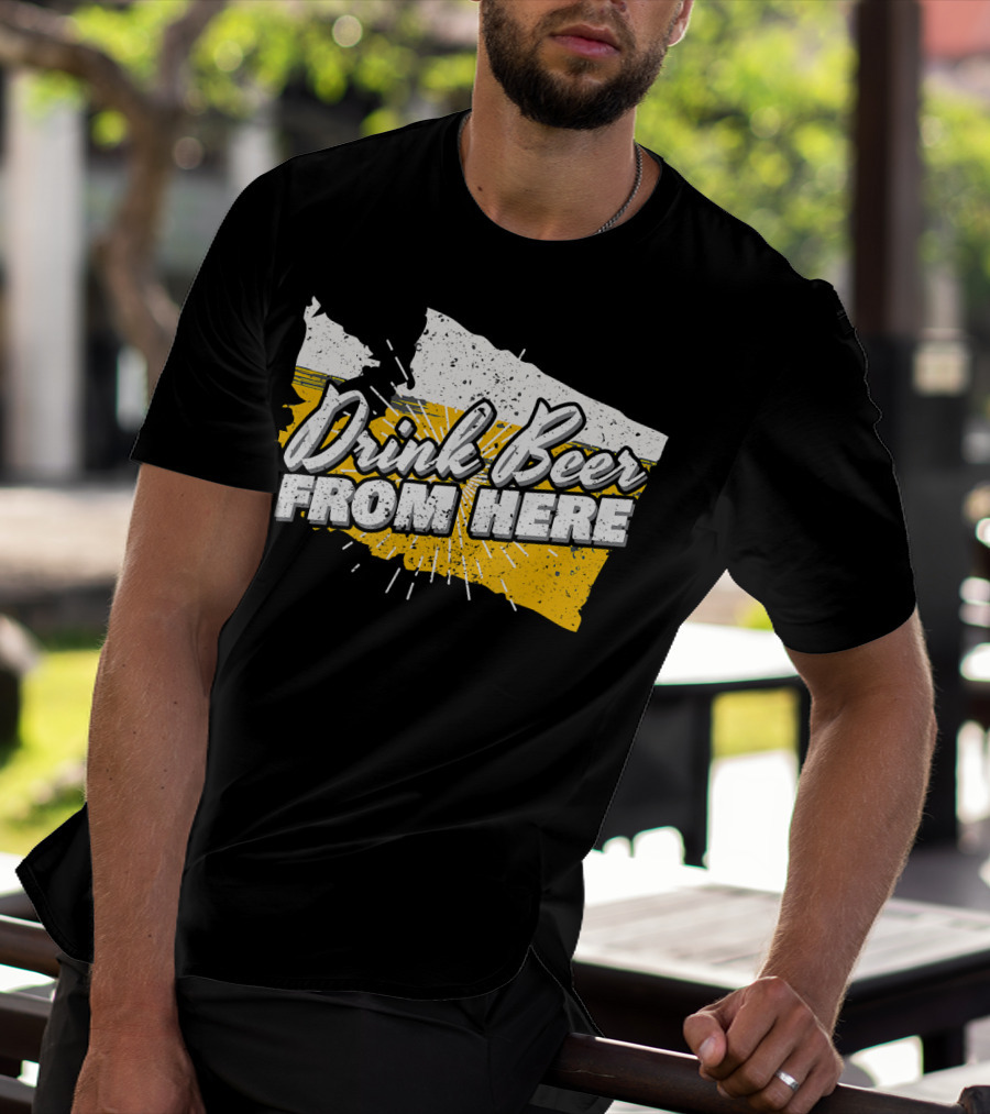 Washington State Drink Beer From Here Birthday T-Shirt