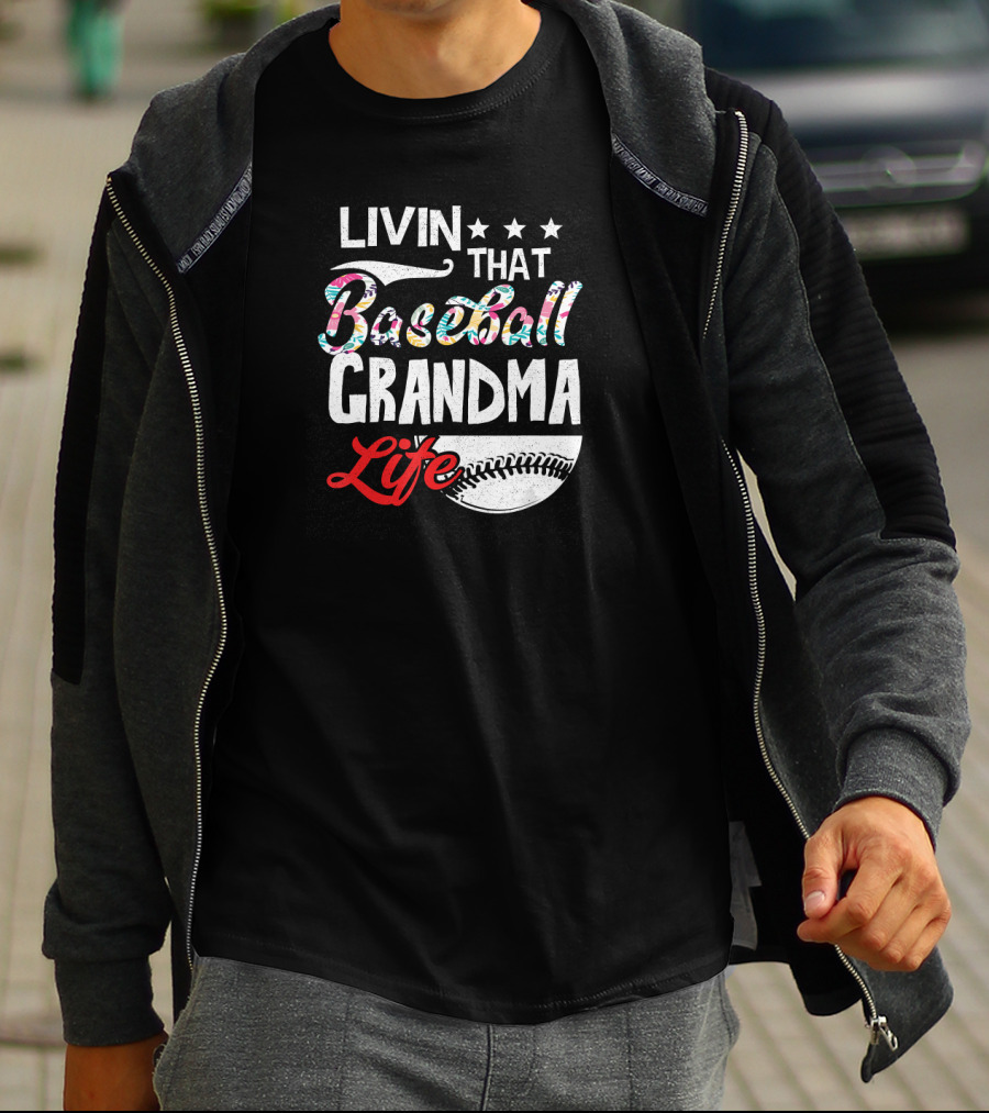 Livin That Baseball Grandma Life Stars Baseball T-Shirt