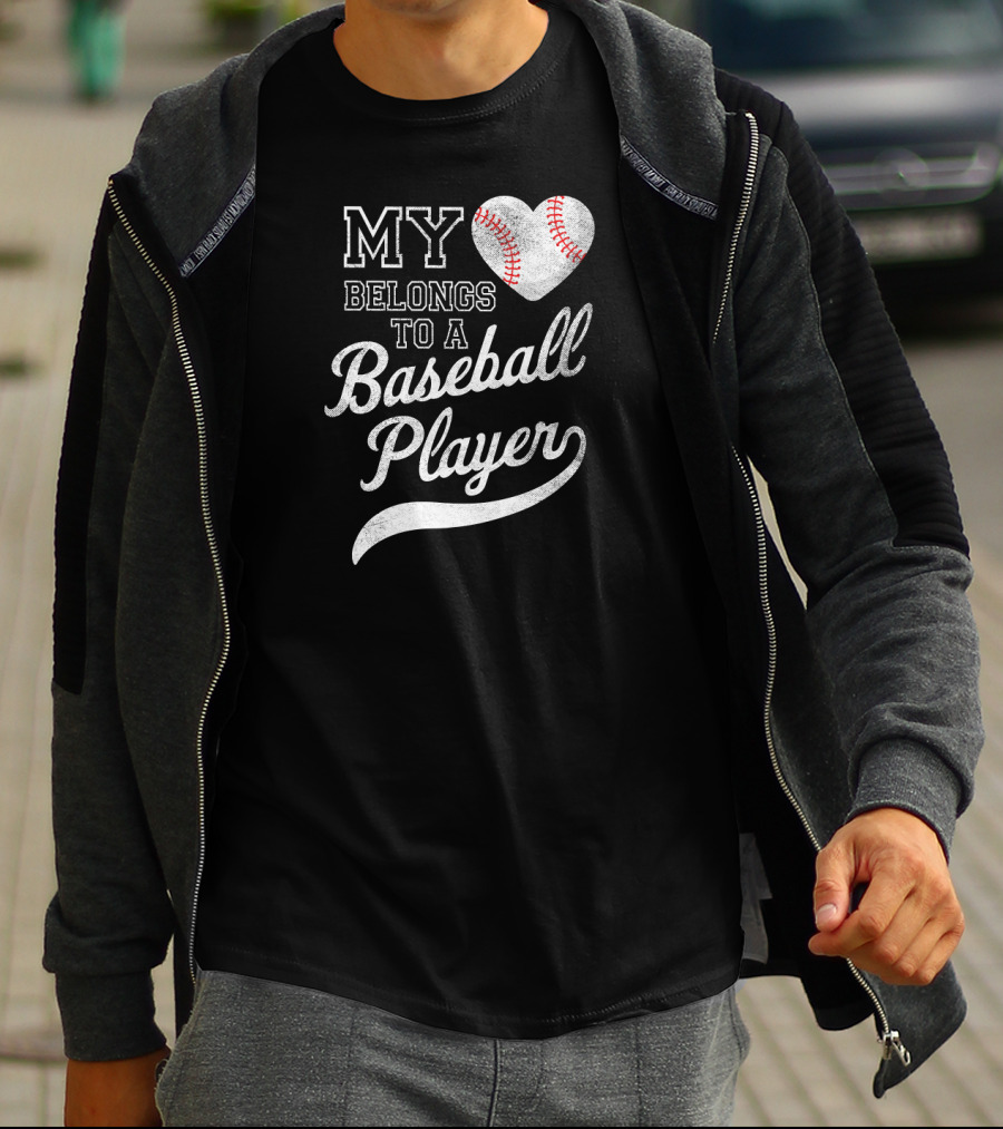 My Heart Belongs To A Baseball Player T-Shirt